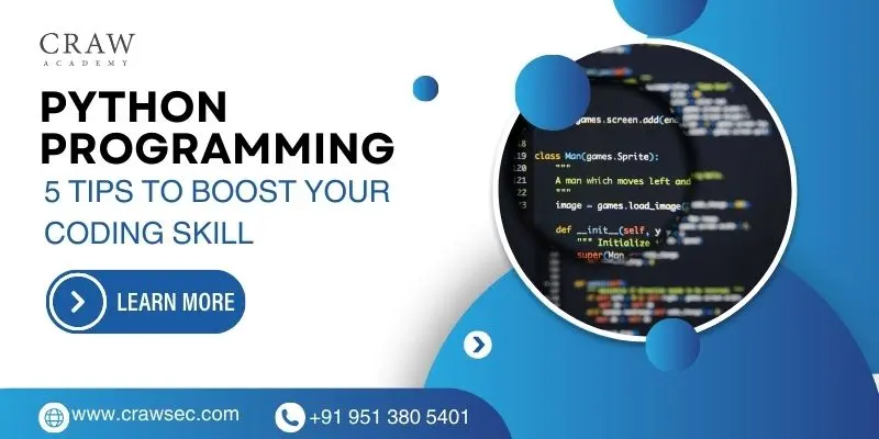Python Programming Secrets: 5 Tips to Boost Your Coding Skills
