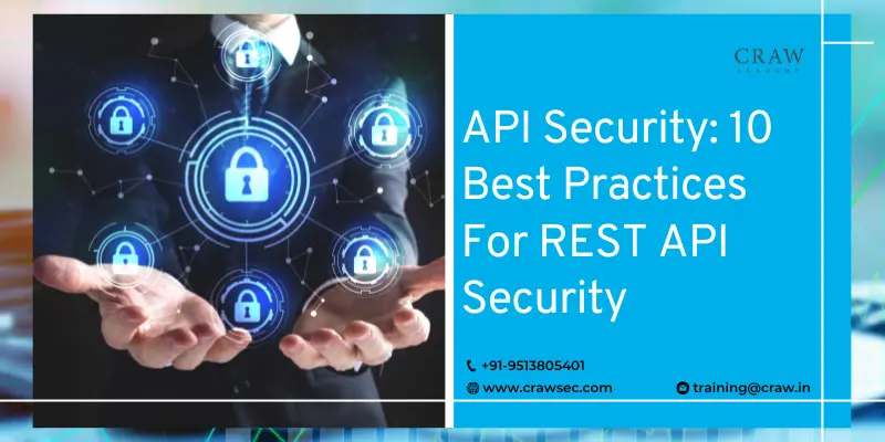 API Security 10 Best Practices For REST API Security