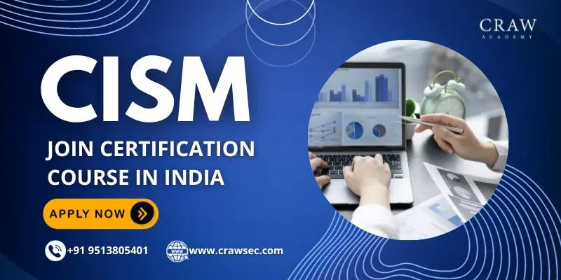 CISM Certification Course in India