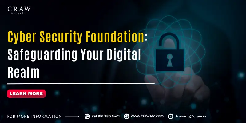 Cyber Security Foundation