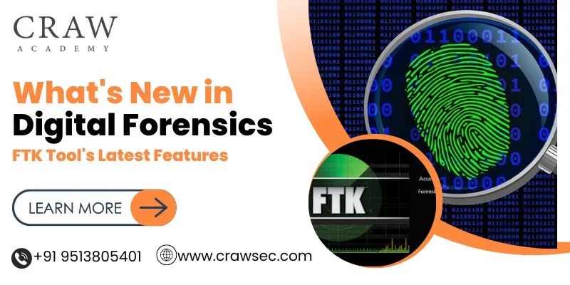 Exploring FTK Tool's Latest Features in Digital Forensics