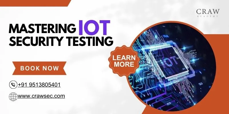Mastering IoT Security Testing