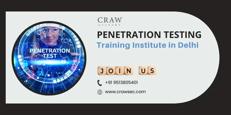 Penetration Testing Training Institute in Delhi