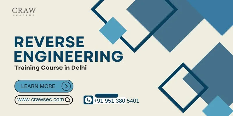 Reverse Engineering Training Course in Delhi