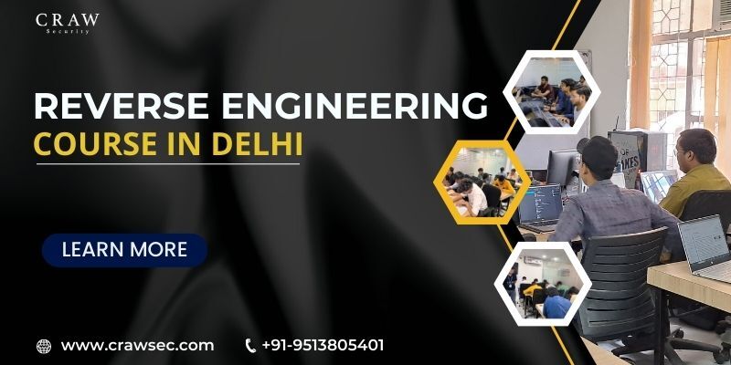 Reverse Engineering Course in Delhi