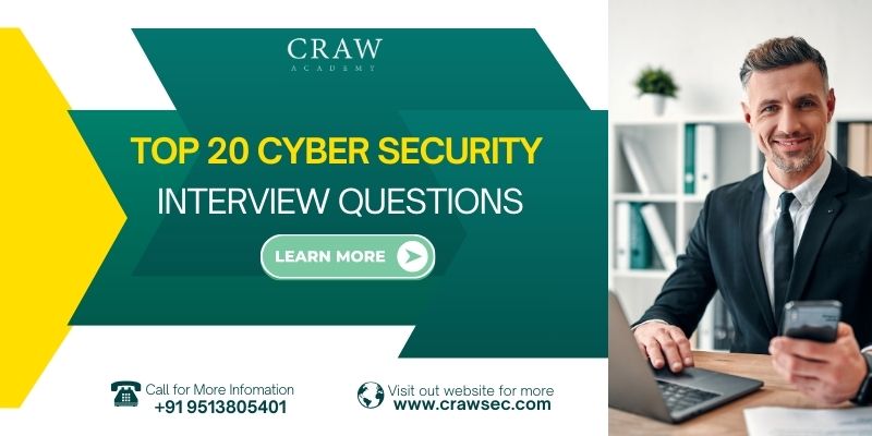 Top 20 Cybersecurity Interview