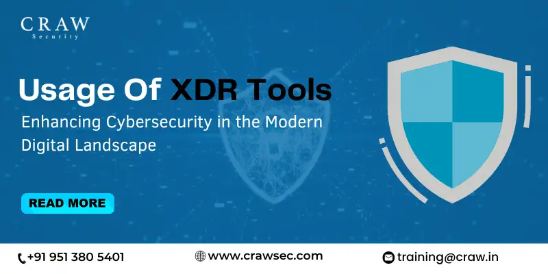 Usage Of XDR Tools